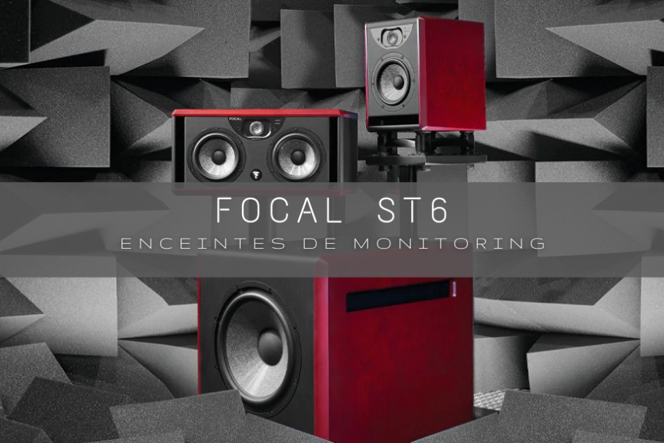 focal ST6 enceintes de monitoring