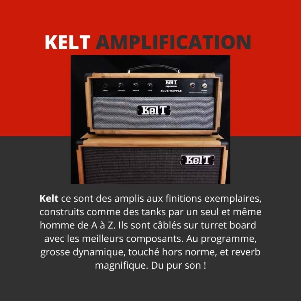 Ampli de guitare made in France - Kelt Amplification