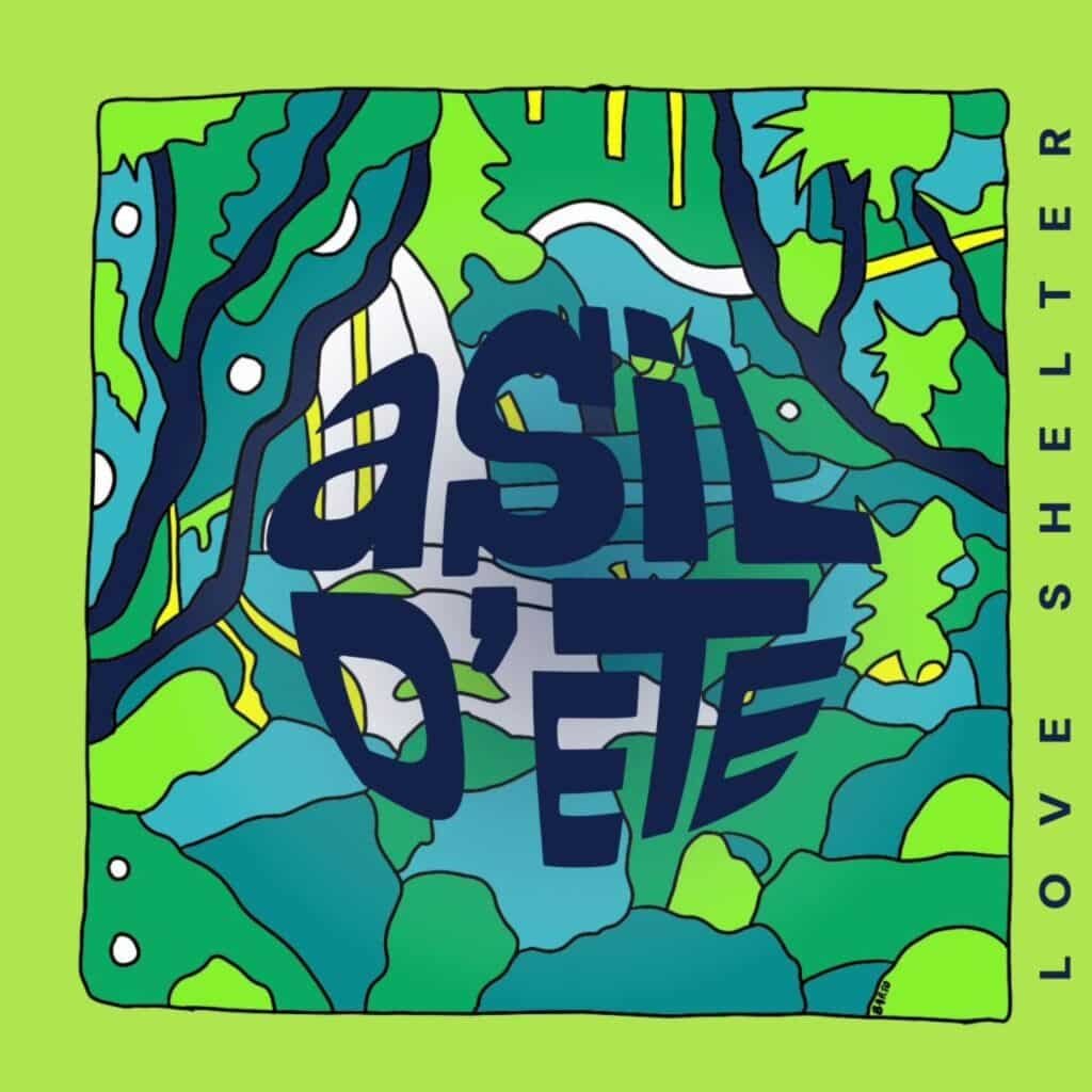 Asil d'été : Love Shelter