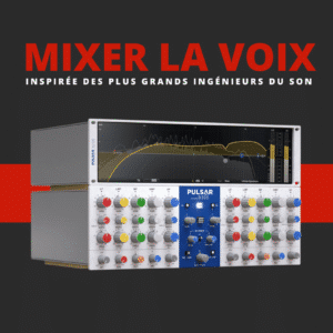 Mixer la voix comme un pro
