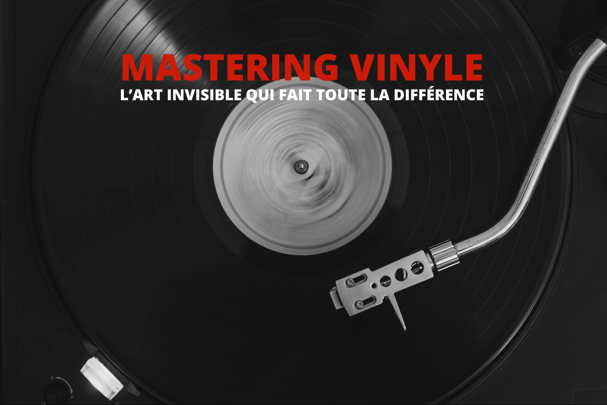 Mastering Vinyle