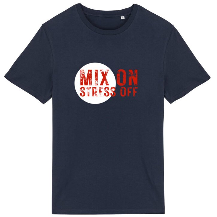 T-shirt unisexe coton bio - Mix On / Stress Off - Foncé - Rond
