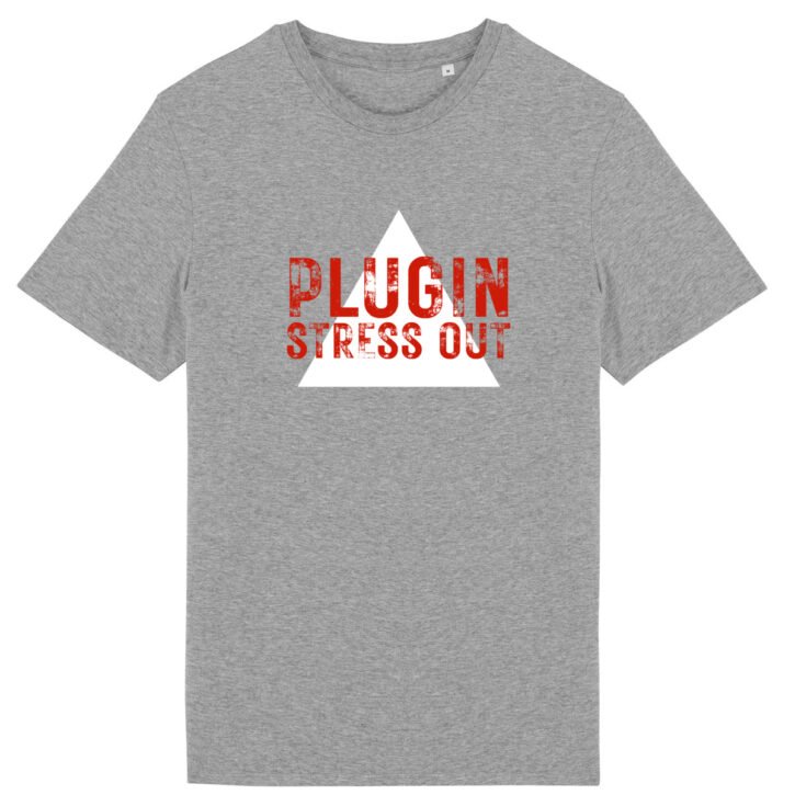 T-shirt unisexe coton bio - PlugIn/ Sttress Out - Foncé