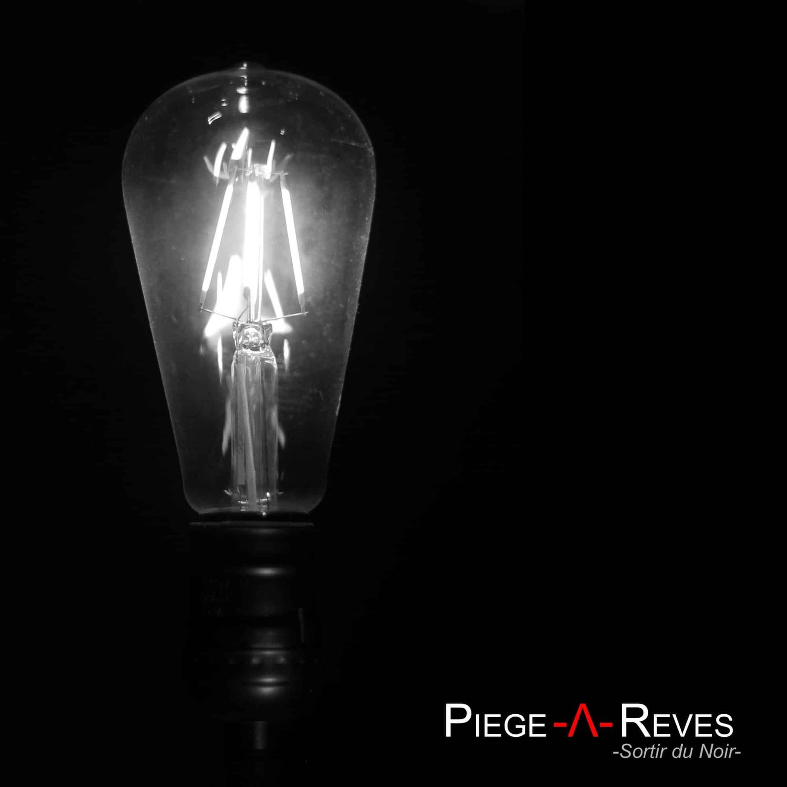 Piège à Rêves
Sortir du Noir
