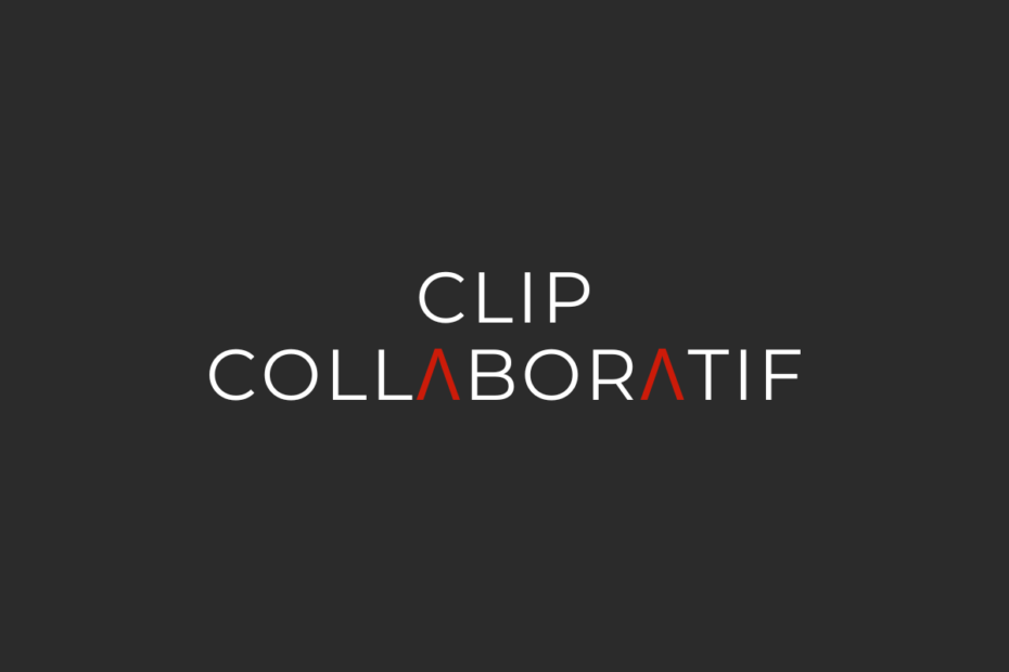 Clip Collaboratif
