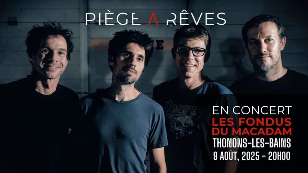 Piège à Rêves aux Fondus du Macadam