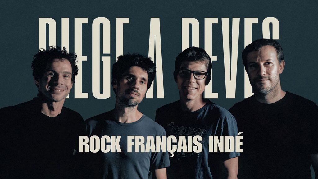 Piège à Rêves Rock Français indé